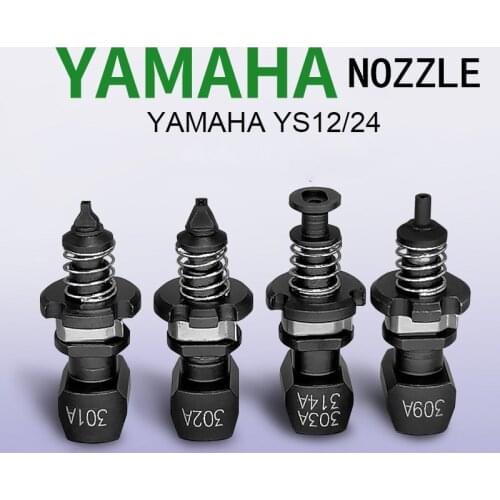 YAMAHA Mounter nozzle YS12 YS24 YSM10 YSM20 Picker Nozzle 301, 302, 303, 304, 305, 306, 309, 311, 312, 313, 314, 316, 317