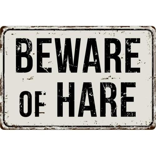 Deerts 312VS Beware of Hare 8 x 12 Vintage Aluminum Retro Metal Sign