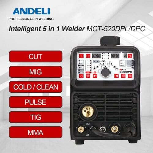 ANDELI MIG Welding Machine 220V MCT-520DPL/DPC MIG TIG MMA CUT Pulse Cold Clean 5 in 1 TIG Welding Machine MIG Welder TIG Welder