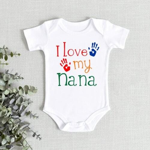 2021 New I Love My Nana Handprint Newborn Baby Bodysuit Short Sleeved White Cotton Baby Clothes Toddler Boy Girl Outfit Jumpsuit