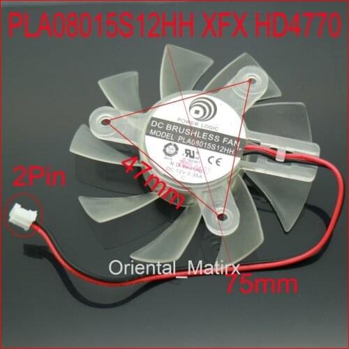 Free Shipping PLA08015S12HH 12V 0.35A 75mm 47*47*47mm For XFX HD4770 Graphics Card Cooler Cooling Fan 2Pin 2Wire