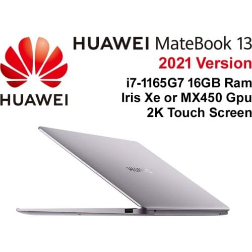 Best Elegant Laptop HUAWEI MateBook 13 2021 Notebook PC With i7-1165G7 4.9GHz Iris Xe or MX450 Graphics 16GB Ram 512GB 2K Touch