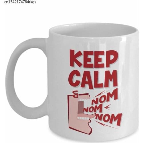 Keep Calm And Nom Nom Nom! Funny Quotes Coffee Eating Utensils Food Addict Or Lover And People Who Love To Eat (11oz)