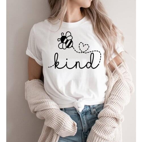 Bee Kind T-Shirt Inspirational Shirt Positive Quote Tee Kindness Tops Cute Women Be Kind Casual Shirts Unisex Kawaii Clothes