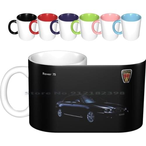 Rover 75 Ceramic Mugs Coffee Cups Milk Tea Mug Rover 75 Saloon Sedan Luxury Family Car Cars Classic Classic Car Classic Cars