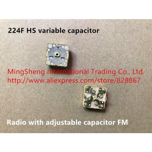 Original new 100% 224F HS variable capacitor radio with adjustable capacitor FM (SWITCH)