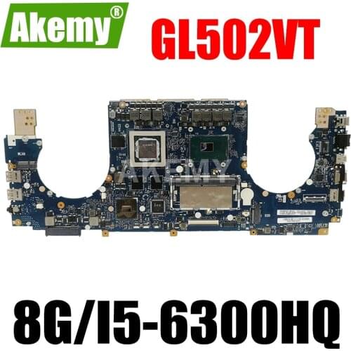 New GL502VT 8GB RAM/i5-6300HQ GTX970M/3G Motherboard For ASUS ROG Strix GL502VT S5VT Laotop Mainboard Motherboard