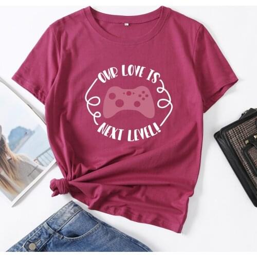 Our Love Is Next Level Game Woman T-Shirt Short Sleeve T-Shirts Summer Tops for Women Cotton Graphic Tee Female Shirt Clothes
