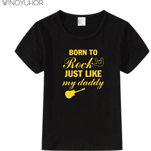 Born To Rock Just Like My Daddy Funny Letters Printed T Shirts Baby Boys Summer Short Sleeve T-shirt For Kids Girls Tee Tops