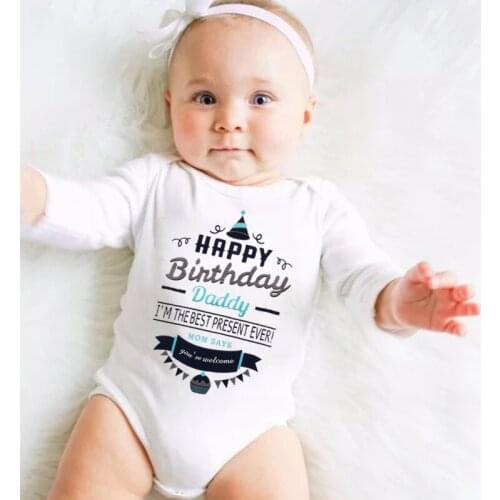 Happy Birthday Daddy Baby Clothes Long Sleeve Cotton Bodysuit White Autumn Newborn Infant Clothing
