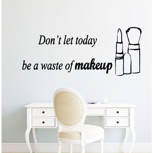 Fun makeup brush quotes Self Adhesive Vinyl Waterproof Wall Art Decal For Kids Rooms Nursery Room Decor Art Mural AY1948