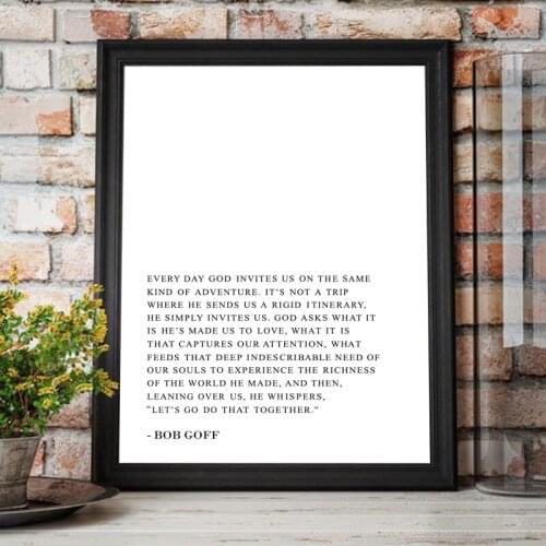 Bob Goff Adventure Quote Art Print Minimalist Black White Poster Adventure Wall Art Canvas Painting Picture Home Wall Decoration