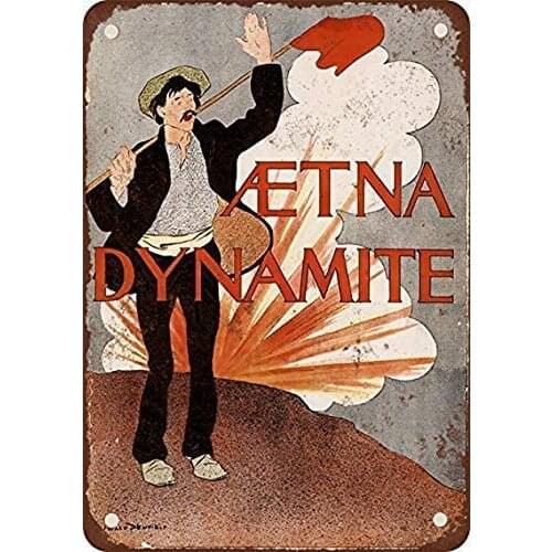 Stevenca Metal Tin Sign 1895 Aetna Dynamite for Blasting Vintage Look Reproduction Metal Aluminum Sign for Wall Decor 8x12 Inch