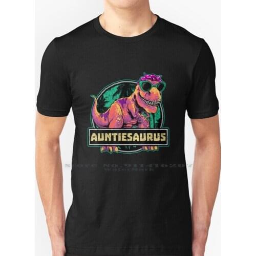 Auntiesaurus Rex Auntie Saurus Dinosaur Women Aunt T Shirt 100% Pure Cotton Fun An Or Aunt He Cute Men Of By Niece Mama Wife