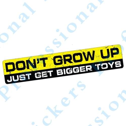 Funny 15cm x 3cm Car Stickers DON'T GROW UP Decal Vinyl Funny 4x4 Offroad 4wd Waterproof Car Styling Accessories
