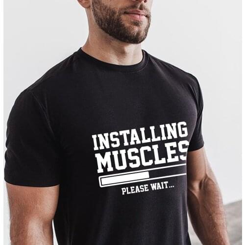Installing Muscles Please Wait Loading Funny Print Mens T Shirt Summer Short Sleeve Harajuku Tops Male Cool Tees Tumblr Clothes