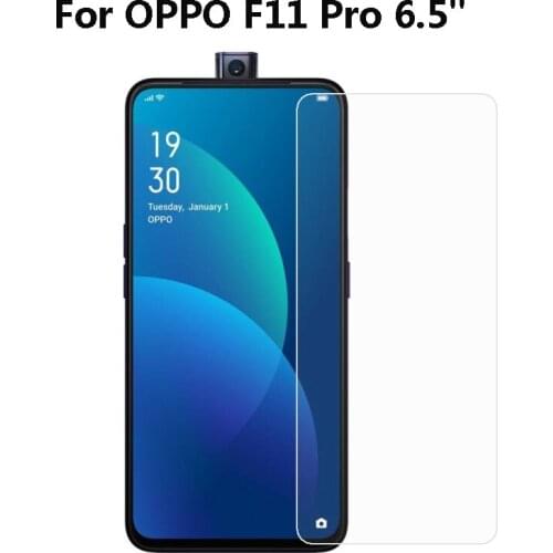 OPPO F11 Pro 6.5" Tempered Glass 9H High Quality Protective Film Explosion-proof Screen Protector For OPPO F11 Pro Case