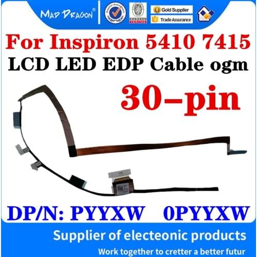 New Wm14 PYYXW 0PYYXW 450.0N806.0011 450.0N806.0001 For Dell Inspiron 14 7415 5410 Laptop Notebook LCD LED EDP LVDS Cable