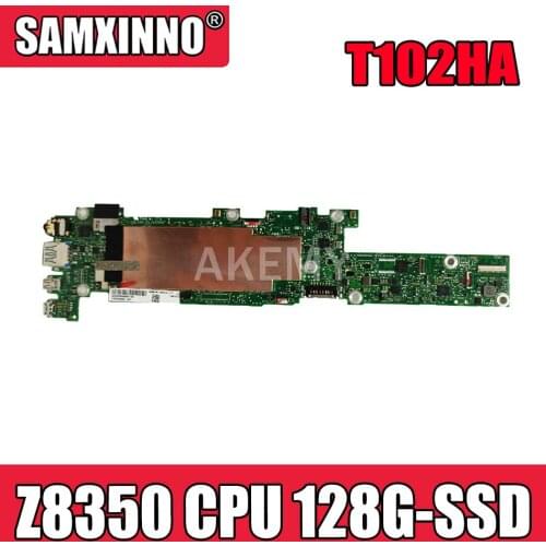 Akemy For ASUS T102HA Laotop Mainboard T102HA Motherboard with Z8350 CPU 128G-SSD