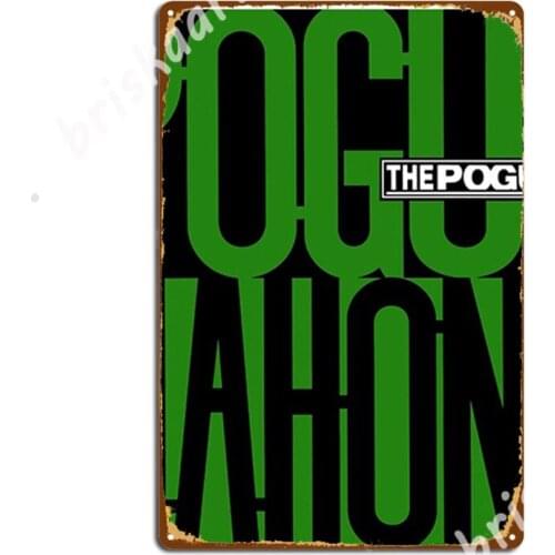 Pogues Metal Signs Wall pub Kitchen Plaques Vintage Tin sign Posters