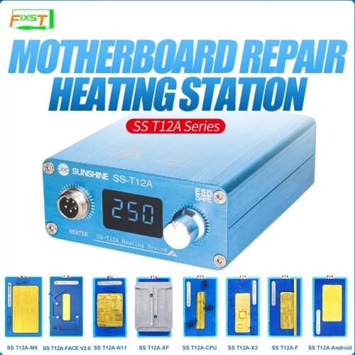 SUNSHINE SS-T12A Motherboard Layered Repair Heating Station Disassembly Platform For X-12 Series CPU FACE Android