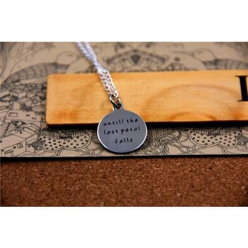 3pcs/lot Fashion stainless steel necklace "untill the last petal falls" Pendant necklace Jewelry Gift more style for choosing