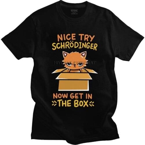 Funny Schrodingers Cat T Shirt Men Short Sleeves The Big Bang Theory Physics Humor Science Tshirt Cotton T-shirt Leisure Tee Top