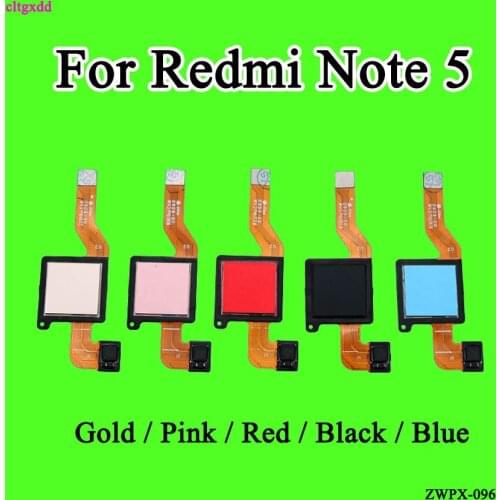 Cltgxdd touch ID Fingerprint Sensor scanner Flex Cable Ribbon Connector for Xiaomi Redmi Note 5 /Note5 PRo Dual AI camera