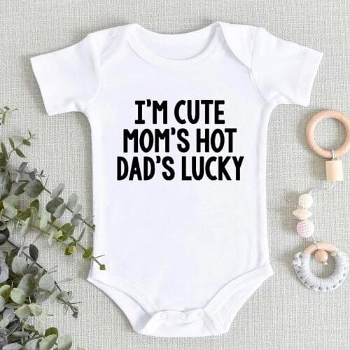 I'm Cute Moms Hot Dads Lucky Infant Baby Bodysuit Letters Print Newborn Toddler Summer Jumpsuit Baby Girls Boys Street Wear