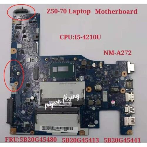 For Z50-70 Notebook Integrated Motherboard Material NM-A272 I5 CPU Number 5B20G45413 5B20G45441 5B20G45480