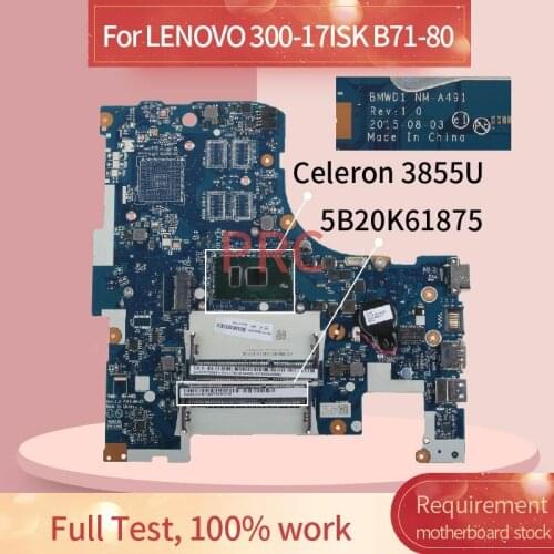 5B20K61875 For LENOVO 300-17ISK B71-80 Celeron 3855U Notebook Mainboard NM-A491 SR2EV DDR3 Laptop motherboard