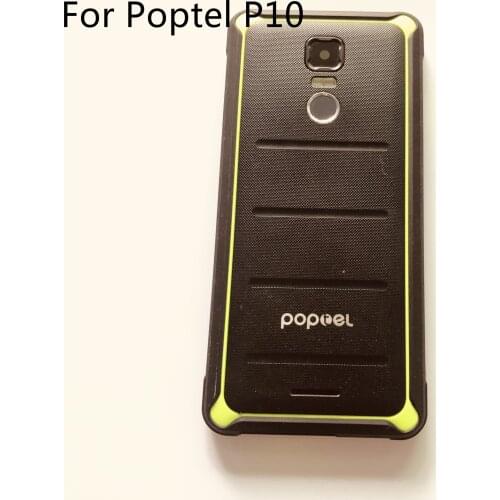 Poptel P10 Used Battery Case Cover Back Shell + Camera Glass Lens For Poptel P10 MTK6763V 5.5" 1280X640 Free Shipping