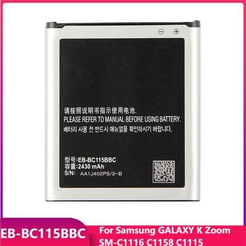 Original Phone Battery EB-BC115BBC For Samsung GALAXY K Zoom SM-C1116 C1158 C1115 Replacement Rechargable Batteries 2430mAh