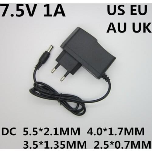 1pcs High quality dc 7.5v 1a 1000ma LED lamp power supply 7.5 V Volt the gauge plug the power adapter ac100-240v DC5.5 * 2.1mm