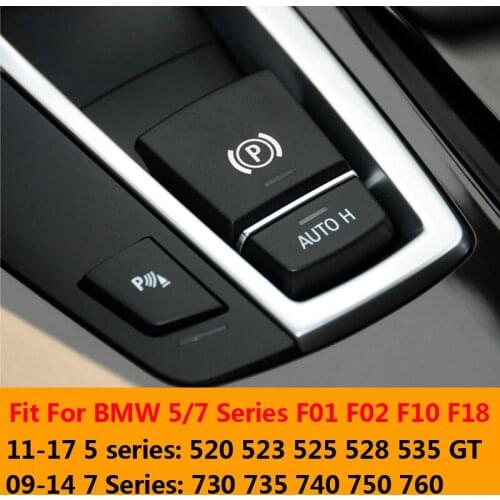 Parking Handbrake P Button AUTO Switch Panel Black Switch Cap Covers For BMW 5/6/7 series F10 F18 F06 F01 F02 2009-2017