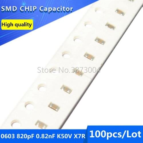 100pcs 0603 820pF 0.82nF K50V X7R 10% SMD Chip Capacitor