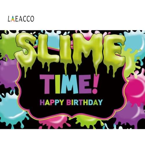 Laeacco Happy birthday Slime time background Birthday Party Celebration Photography Customizable Backdrop For Photo Studio