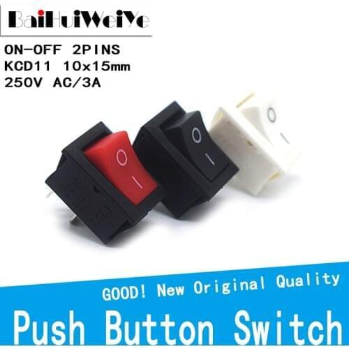 10Pcs KCD1 Push Button Switch 10x15mm 2Pin 3A 250V KCD11 Snap-in On/Off Rocker Switch 10MM*15MM KCD1-101 117S Black Red White