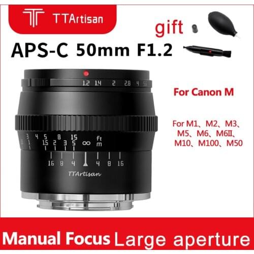 TTArtisan 50mm F1.2 Camera Lens for Canon M Mount For M1 M2M3 M5 M6 M6II M10 M100 M50 Camera APS-C Large Aperture MF Camera Lens