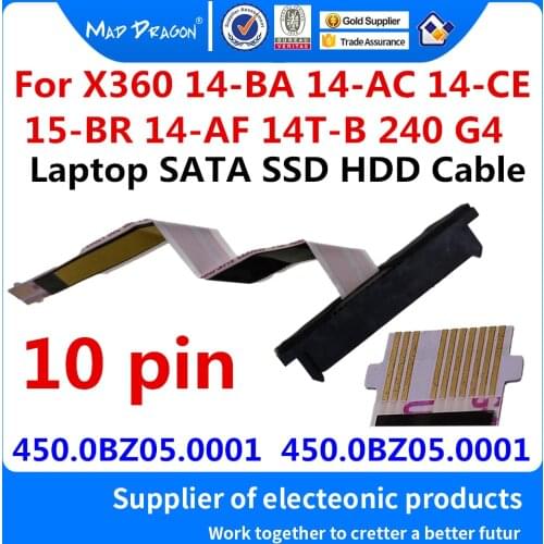 New SATA SSD HDD hard drive cable connector For HP X360 14-BA 14-AC 14-CE 15-BR 14-AF 14T-B 240 G4 450.0BZ05.0001 450.0BZ05.0011