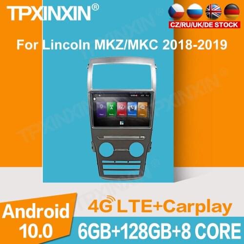 For Lincoln MKZ/MKC 2018+ Android 10 6+128G Car GPS Navigation Headunit Multimedia player Auto Radio Tape Recorder Touch Screen