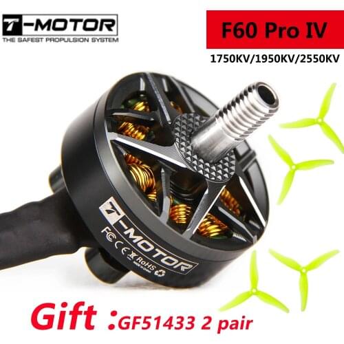 T-Motor F60 Pro IV IIII 1750KV 1950KV 2550KV 5-6S Brushless Motor T5146 T5150 Props Gemfan 51433 for RC FPV Racing Drone