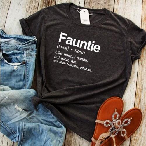 Fauntie Shirt Funny Graphic Tshirt Aunt Lover Plus Size Tee Women 2021 New Auntie Gifts Birthday Tops Harajuku Graphic Tee XL