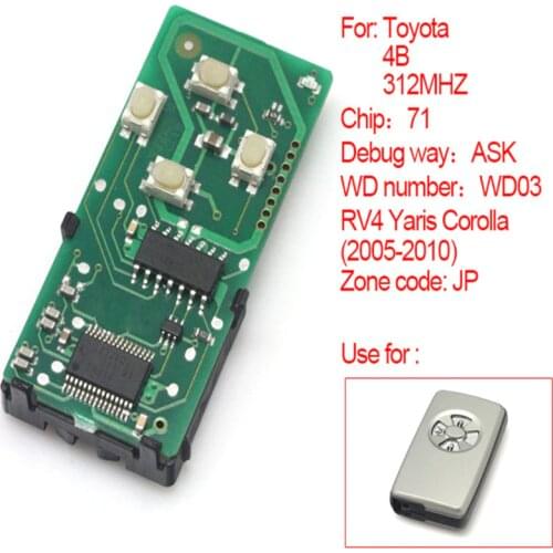 HKCYSEA 4 Button Smart Remote Board 312MHz For Toyota 2005-2010 (0111-JP) Rav4 Yaris Corolla WD03 Chip 71