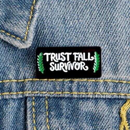 Trust Fall Survivor Enamel Pin Custom Black Brooches Backpack Clothes Lapel Pin Banner Badge Jewelry Gift for Friends