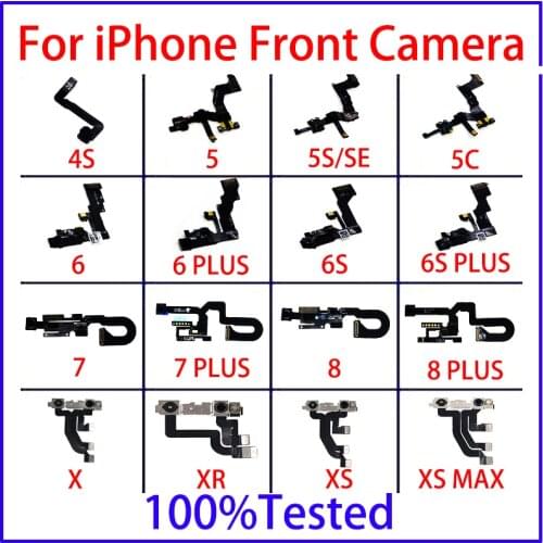 Original Front Camera For iPhone 4s 5S 6 S 7 8 Plus X XS Front Camera Flex Cable With Cam Plastic Ring Proximity Sensor Facing