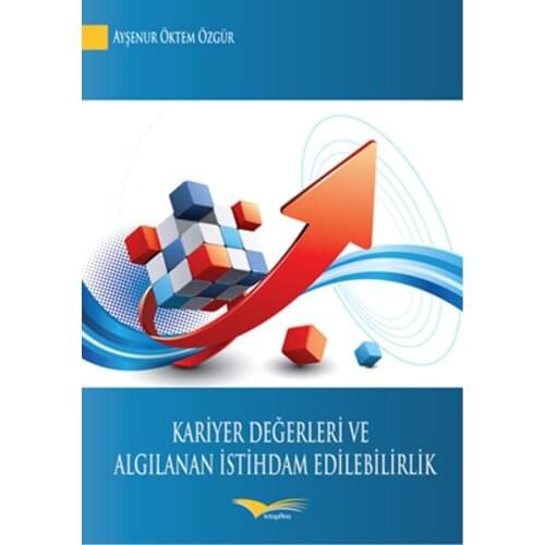 Career Of Values and Perceived Employment Ayşenur Öktem Free Kitapana (TURKISH)