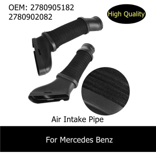 1PCS OEM A2780905182 A2780902082 Intake Tube Inlet Air Pipe For Mercedes Benz Car Accessories
