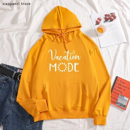Vacation mode Print Women hoodies Cotton Casual Funny pullovers For Lady sweatshirts Hipster sportswear new-507