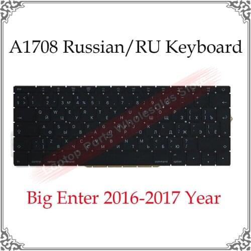 Original Laptop A1708 Russian Keyboard For Macbook Pro Retina A1708 RU UK Layout Keyboards MLL42 MPXQ2 Late 2016 Mid 2017